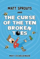 Matt Sprouts and The Curse of the Ten Broken Toes cover