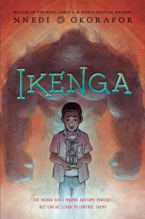 Ikenga by Nnedi Okorofor