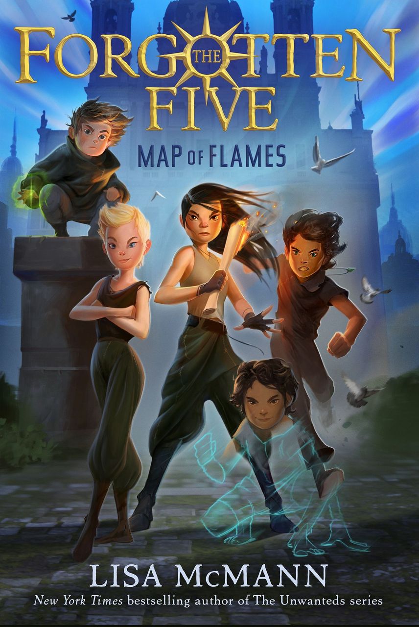 The Forgotten Five: Map of Flames by Lisa McMann