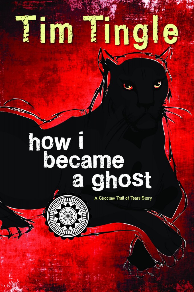 How I Became a Ghost by Tim Tingle