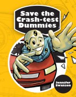 Save the Crash-test Dummies book by Jennifer Swanson