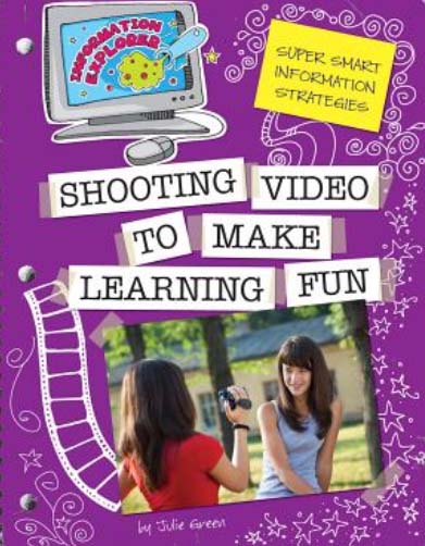 Shooting Video to Make Learning Fun book