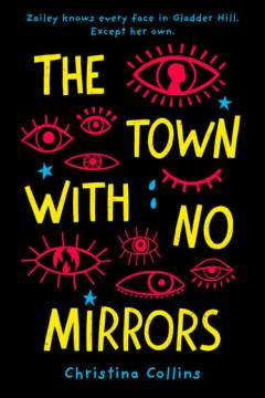 The Town With No Mirrors by Christina Collins (book cover)