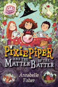 Book jacket for Pixie Piper and the Matter of the Batter