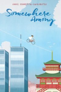 Winner of SOMEWHERE AMONG by Annie Donwerth-Chikamatsu